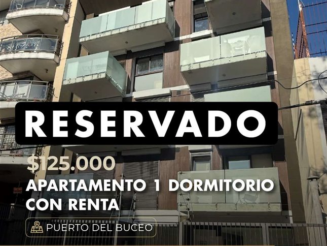 VENTA APARTAMENTO 1 DORMITORIO PUERTO DEL BUCEO CON RENTA